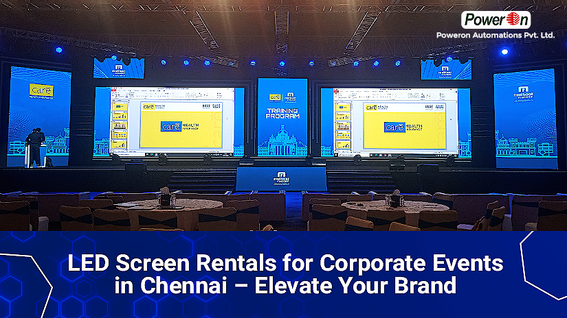 LED Screen Rentals for Corporate Events in Chennai