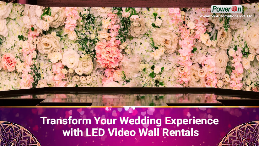 Transform Your Wedding Experience with LED Video Wall Rentals