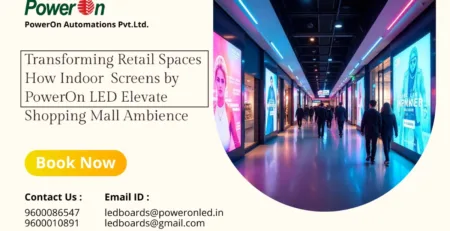 transforming retail spaces how indoor screens by poweron led elevate shopping-mall ambience