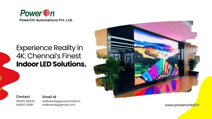 Experience-Reality-in-4K_-Chennais-Finest-Indoor-LED-Solutions