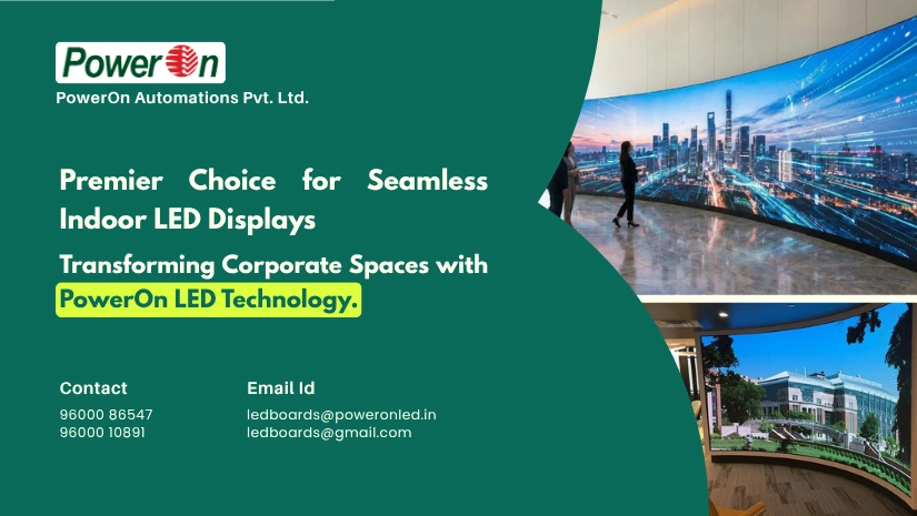 Premier-Choice-for-Seamless-Indoor-LED-Displays-Transforming-Corporate-Spaces-with-PowerOn-LED-Technology
