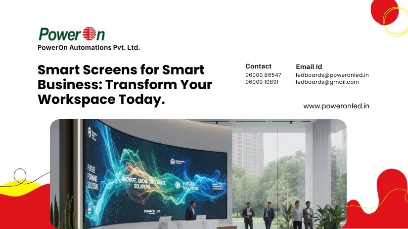 Smart-Screens-for-Smart-Business_-Transform-Your-Workspace-Today
